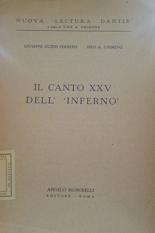 IL CANTO XXV DELL'INFERNO - NUOVA "LECTURA DANTIS"