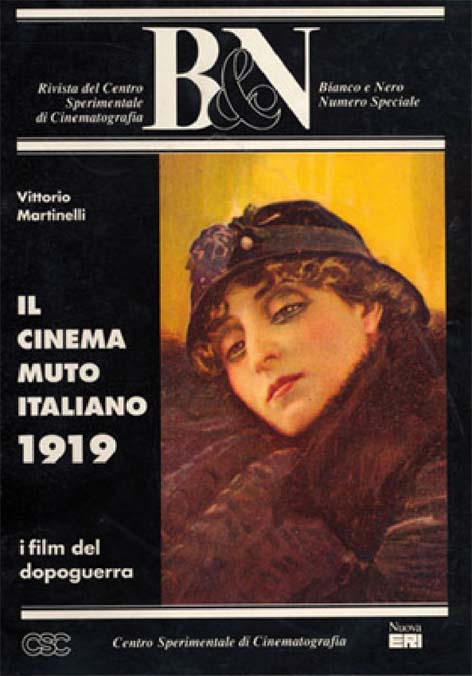 IL CINEMA MUTO ITALIANO - I FILM DEL DOPOGUERRA /1919