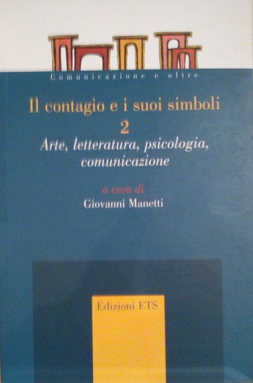 IL CONTAGIO E I SUOI SIMBOLI N¦2 - ARTE, LETTERATURA, …