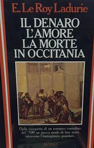 IL DENARO L'AMORE LA MORTE IN OCCITANIA