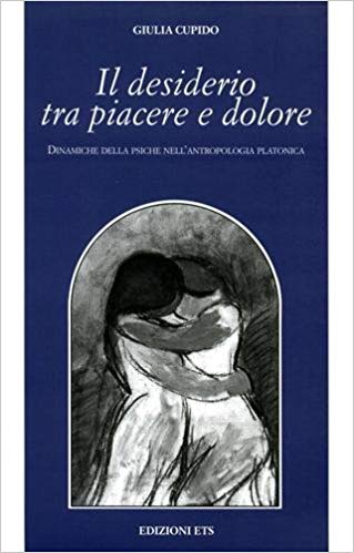 IL DESIDERIO TRA PIACERE E DOLORE