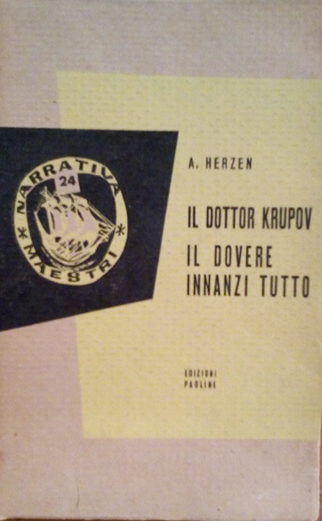 IL DOTTOR KRUPOV - IL DOVERE INNANZI TUTTO