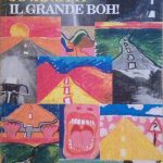 IL GRANDE BOH!