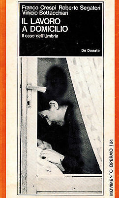 IL LAVORO A DOMICILIO