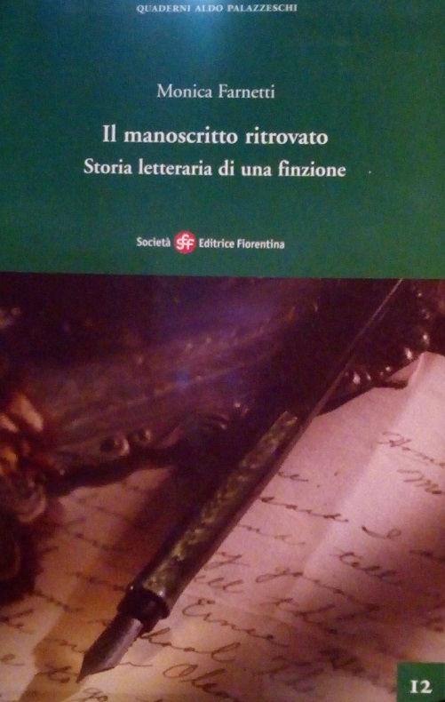IL MANOSCRITTO RITROVATO - STORIA LETTERARIA DI UNA FUNZIONE