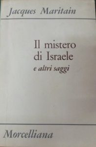 IL MISTERO DI ISRAELE E ALTRI SAGGI