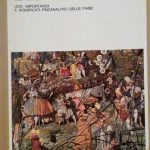 IL MONDO INCANTATO - USO, IMPORTANZA E SIGNIFICATI PSICANALITICI DELLE …