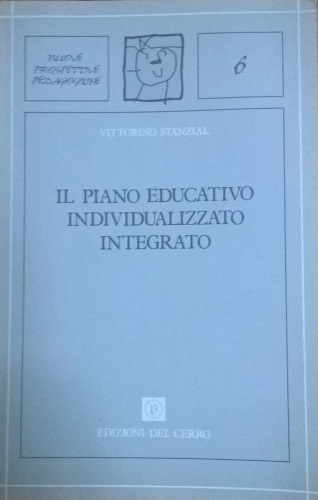 IL PIANO EDUCATIVO INDIVIDUALIZZATO INTEGRATO