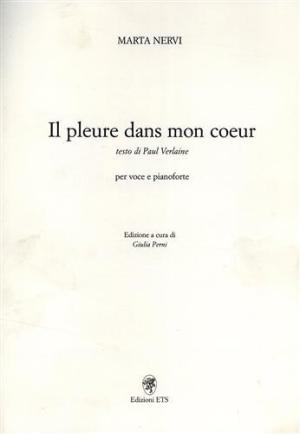 IL PLEURE DANS MON COEUR - TESTO DI PAUL VERLAINE …
