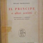 IL PRINCIPE E ALTRI SCRITTI - INTRODUZIONE E COMMENTO DI …