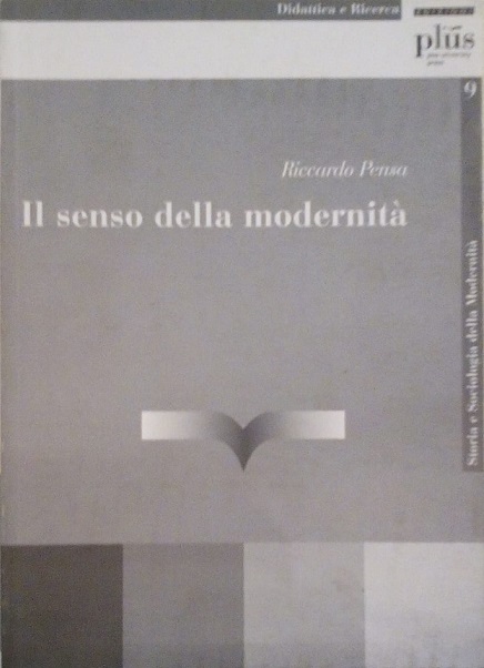 IL SENSO DELLA MODERNITA'
