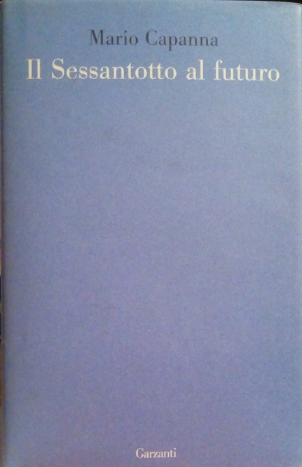 IL SESSANTOTTO AL FUTURO