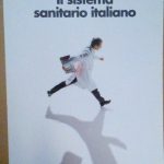 IL SISTEMA SANITARIO ITALIANO
