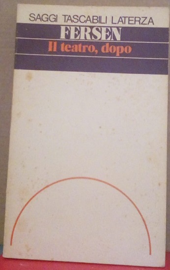 IL TEATRO, DOPO