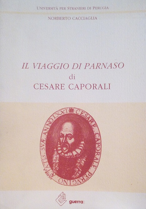 IL VIAGGIO DI PARNASO DI CESARE CAPORALI