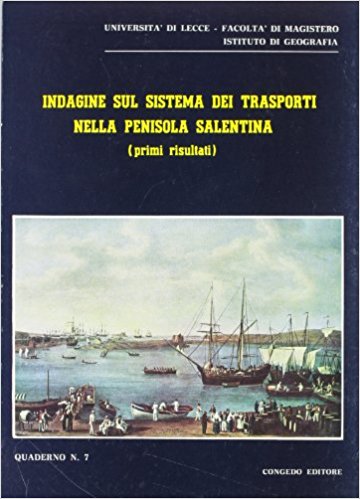 INDAGINE SUL SISTEMA DEI TRASPORTI NELLA PENISOLA SALENTINA - PRIMI …