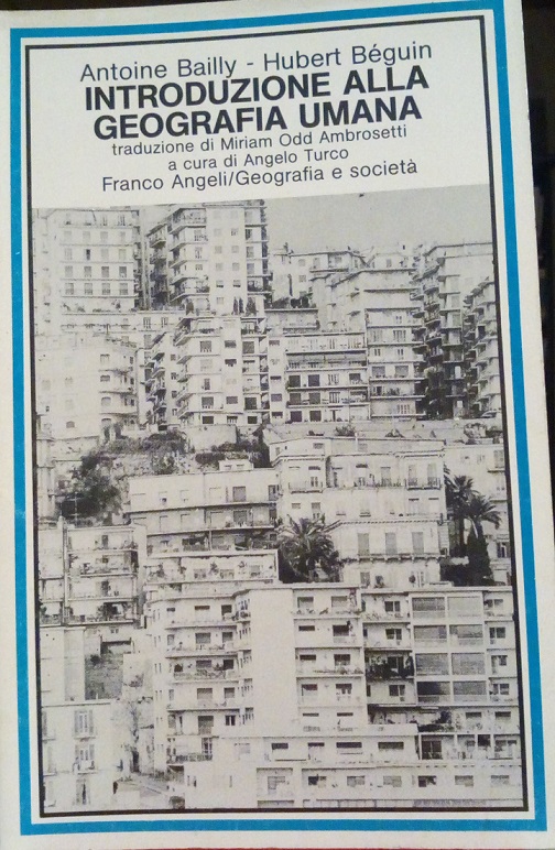 INTRODUZIONE ALLA GEOGRAFIA UMANA