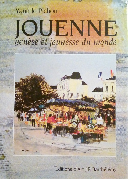 JOUENNE - GENESE ET JEUNESSE DU MONDE