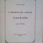 L'ARCHIVIO DEL COMUNE DI GALLICANO - SEZIONE PREUNITARIA INTRODUZIONE E …