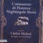 L'ASSASSINIO DI FLORENCE NIGHTINGALE SHORE - I DELITTI DI MITFORD