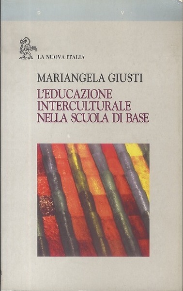 L'EDUCAZIONE INTERCULTURALE NELLA SCUOLA DI BASE