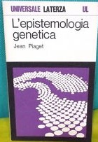 L'EPISTEMOLOGIA GENETICA