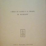 L'EROS DI GADDA E IL PRIAPO DI MUSSOLINI - ESTRATTO …