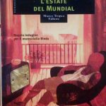 L'ESTATE DEL MUNDIAL