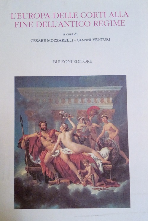 L'EUROPA DELLE CORTI ALLA FINE DELL'ANTICO REGIME