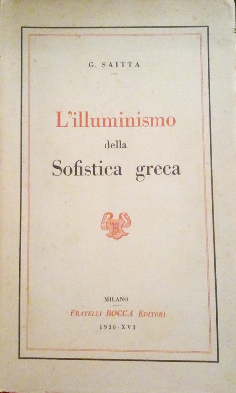 L'ILLUMINISMO DELLA SOFISTICA GRECA