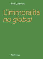L'IMMORALITA' NO GLOBAL
