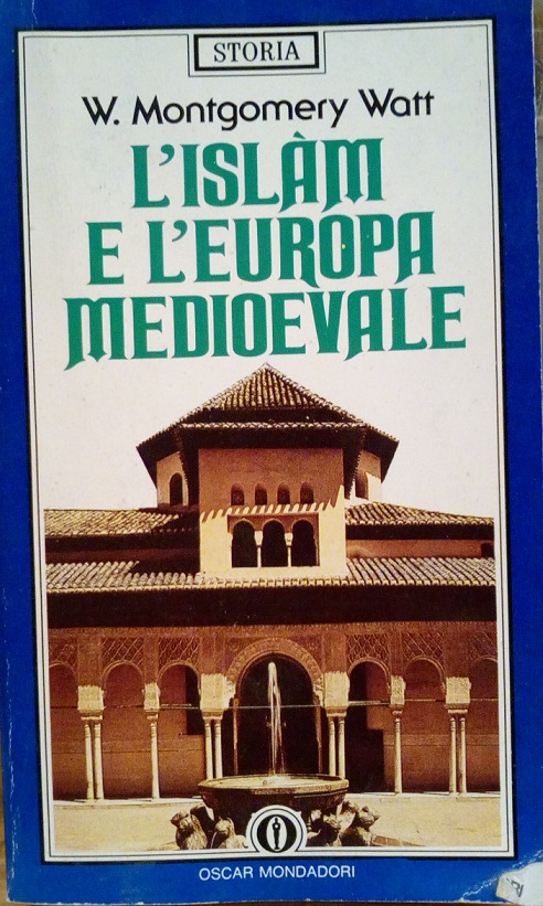 L'ISLAM E L'EUROPA MEDIOEVALE