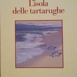 L'ISOLA DELLE TARTARUGHE - VIAGGIO AD ASCENSIONE