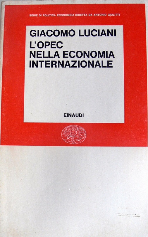 L'OPEC NELLA ECONOMIA INTERNAZIONALE