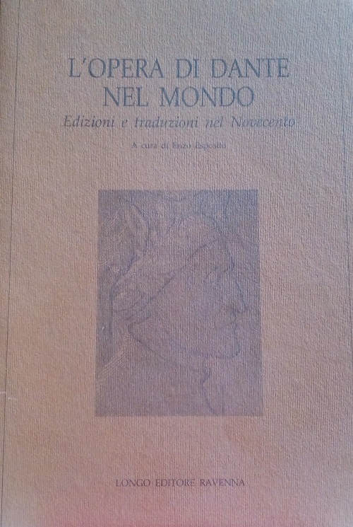 L'OPERA DI DANTE NEL MONDO - EDIZIONI E TRADUZIONI NEL …