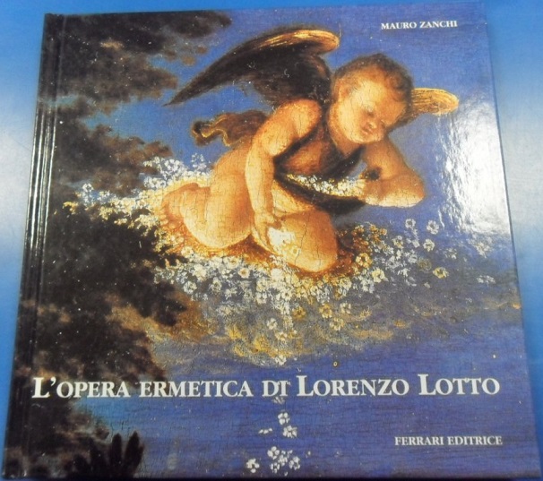 L'OPERA ERMETICA DI LORENZO LOTTO