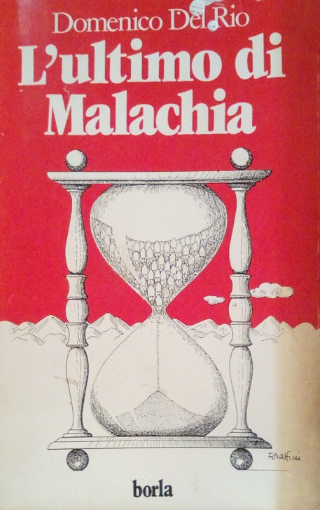 L'ULTIMO DI MALACHIA