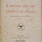 L'UOMO CHE INCONTRO' SE STESSO - AVVENTURA FANTASTICA IN TRE …
