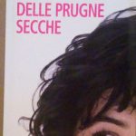 LA BALLATA DELLE PRUGNE SECCHE