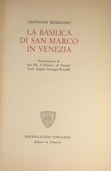 LA BASILICA DI SAN MARCO IN VENEZIA