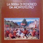 LA BIBBIA DI FEDERICO DA MONTEFELTRO - UN'OFFICINA LIBRARIA FIORENTINA …