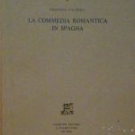 LA COMMEDIA ROMANTICA IN SPAGNA