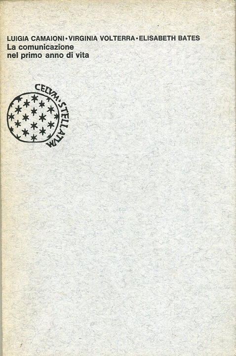 LA COMUNICAZIONE NEL PRIMO ANNO DI VITA