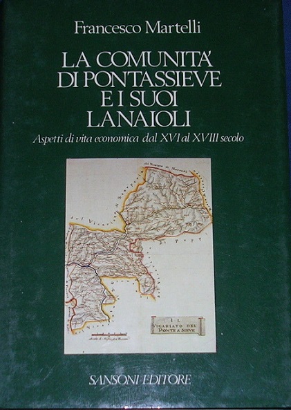 LA COMUNITA' DI PONTASSIEVE E I SUOI LANAIOLI