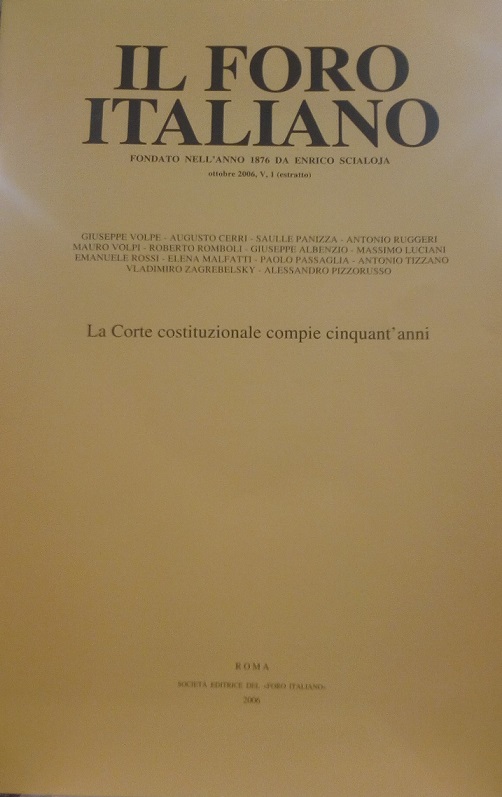 LA CORTE COSTITUZIONALE COMPIE CINQUANT'ANNI - ESTRATTO DA "IL FORO …