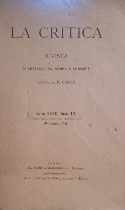 LA CRITICA - RIVISTA DI LETTERATURA, STORIA E FILOSOFIA DIRETTA …