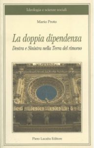 LA DOPPIA DIPENDENZA