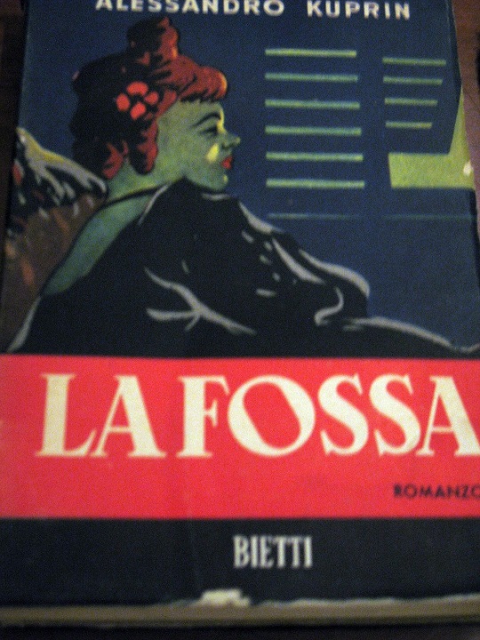 LA FOSSA - ROMANZO RUSSO