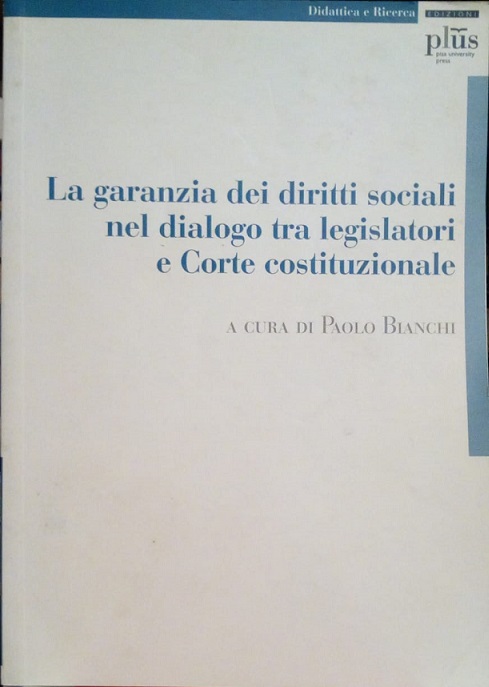 LA GARANZIA DEI DIRITTI SOCIALI NEL DIALOGO TRA LEGISLATORI E …