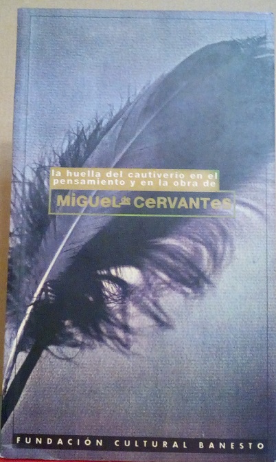 LA HUELLA DEL CAUTIVERIO EN EL PENSAMENTO Y EN LA …